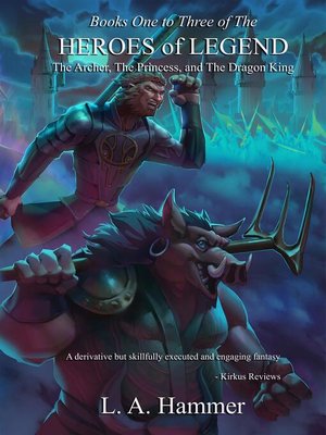 cover image of Books One to Three of the Heroes of Legend